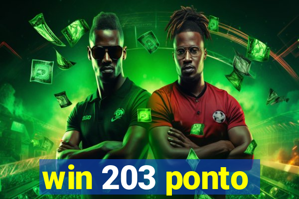 win 203 ponto